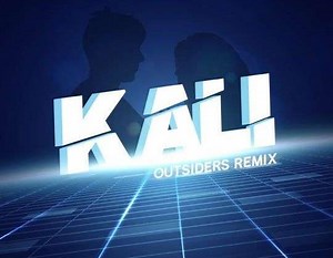 Outsiders X Django Wagner - Kali - Outsiders Remix | Top 40