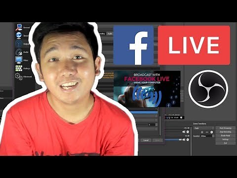 Paano Mag-Livestream Sa Facebook Gamit OBS Studio