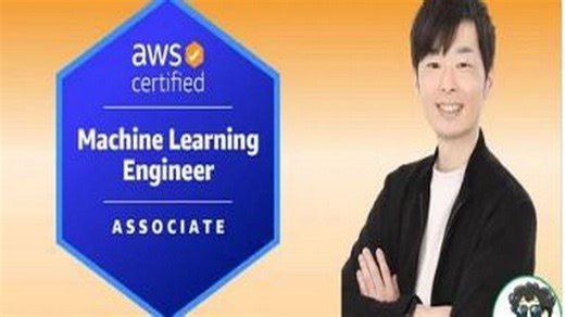 Udemy - AWS Certified Machine Learning Engineer Associate Exam Prep part1