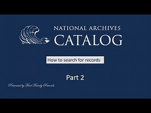 National Archives Catalog: How to search the records