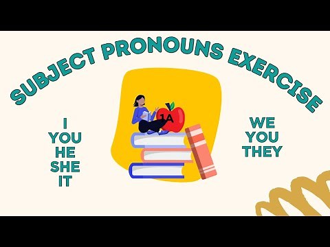 Subject Pronouns Exercise 1