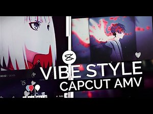 Vibe Style 👻 - Soft Shake & Transition || CapCut AMV Tutorial