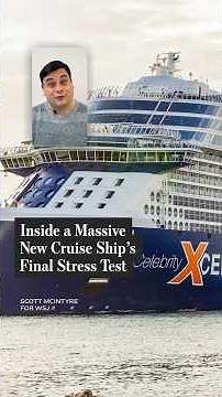 Inside a Massive New Cruise Ship’s Final Stress Test
