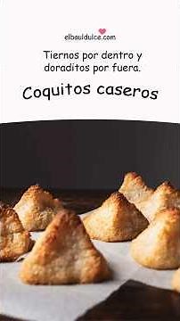 Coquitos caseros - Receta tradicional