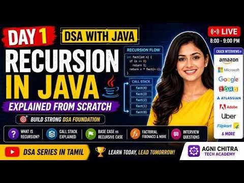 🔥Java DSA Day 1 | Recursion in Java Explained from Scratch | Tamil | Live