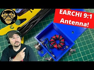 DIY EARCHI 9:1 End Fed Ham Radio Antenna - (UnUn / Balun)