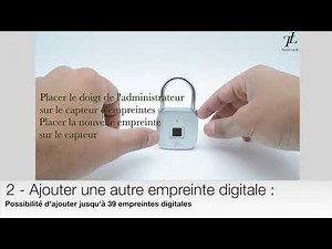 Présentation et paramétrage du cadenas Touch Lock