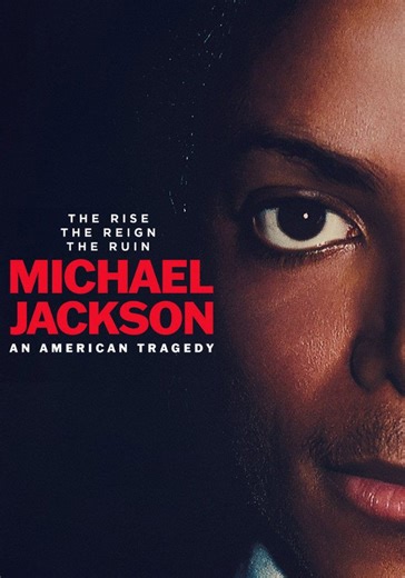 Michael Jackson: An American Tragedy - streaming