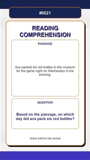 Reading Comprehension Quiz | Based on the passage, on which day did ava pack six red bottles?