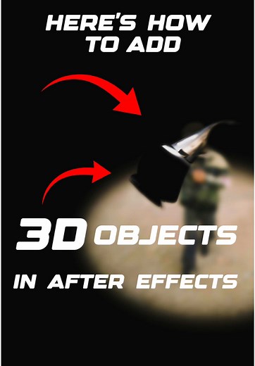 How to Add 3D Objects in After Effects Tutorial