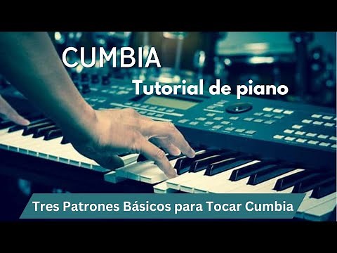 🎹 "Aprende 3 Patrones Básicos para Tocar Cumbia en Piano | Tutorial Paso a Paso 🎉🎶