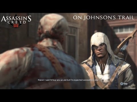 Assassin's Creed 3 - On Johnson's Trail - Sequence 6 - Mission 1