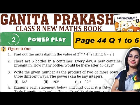 Class 8 Maths Ganita Prakash Solutions | Chapter 2 Power play | Page 44 (Ques 1 to 6) Explanation