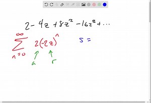 SOLVED:Use the properties of geometric series to find the sum of the series. For what values of the variable does the series converge to this sum? 2-4 z 8 z^2-16 z^3 ⋯