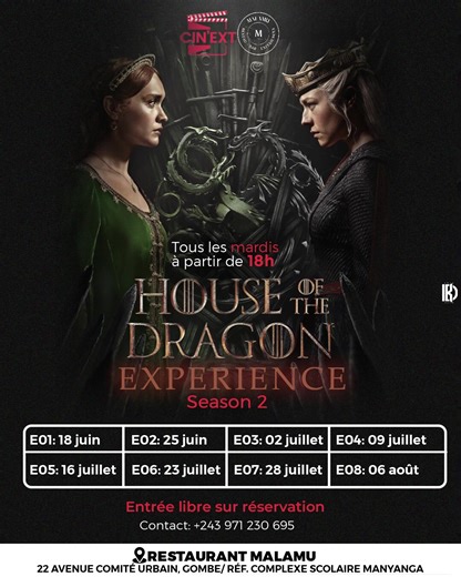 Et si on decouvre ensemble la saison 2 de HOUSE OF THE DRAGON ?🔥 Chaque mardi à partir de 18h00 au restaurant Malamu 📍 De plus l’accès est gratuit 😇 Plongez avec nous dans l’univers de GAME OF THRONES 🔥🐉 #kinshasa🇨🇩 #cinemaenpleinair #pourtoi #cinext #movienight #lesnuitsdehouseofdragons #houseofthedragon #seriesnight #fanzone #teamblack #teamgreen