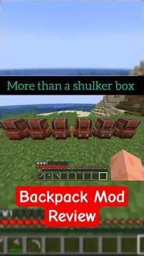 "Mod makes your game relaxing"#minecraft #shorts #modreview #minecraftmods #backpack