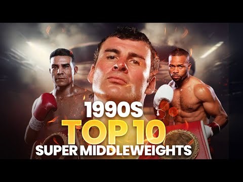 Who Ruled the Ring? Top 10 90s Super Middleweights | Boxing