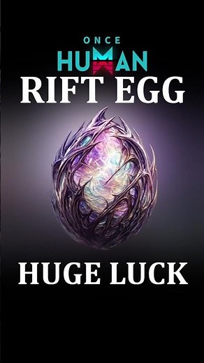 Did You Get Lucky With Your Random Legendary Shiny Mod From the Rift Egg Event? | Once Human Event
