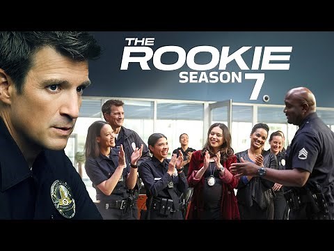 The Rookie Season 7 Trailer | Release Date | Plot & Cast Update!!