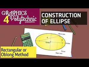 Construction of Ellipse - Rectangular method (Oblong method)