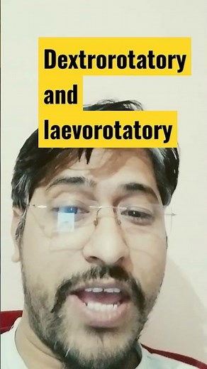 dextrorotatory and laevorotatory compounds #chemistry