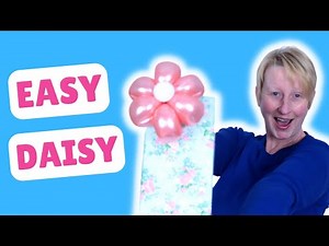 Easy Balloon Daisy - How to Make a Balloon Daisy