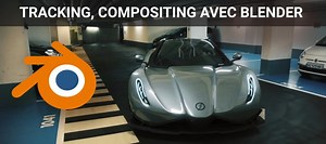 TUTO Tracking, rendu et compositing avec Blender sur Tuto.com