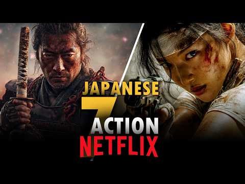 Top 7 Brutal JAPANESE Action Movies Must-Watch on NETFLIX!