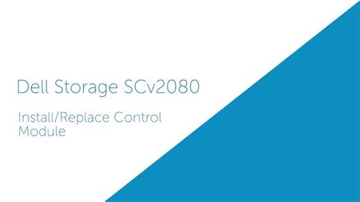 How to replace Control Module for Dell Storage SCv2080