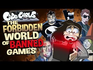 The Forbidden World of BANNED Games - Caddicarus