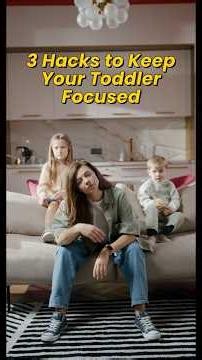 3 Hacks to Keep Your Toddler Focused (No Screens Needed!)