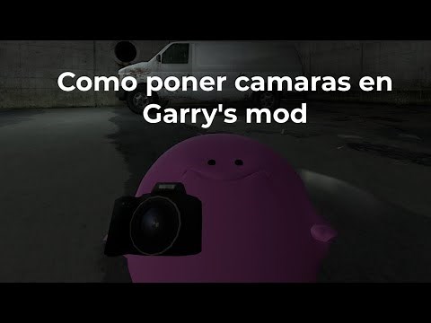 Como poner una camara en Garry's mod | Garry's mod tutorial