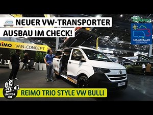 Reimo Trio Style (2025): The return of the classic | New VW Transporter conversion in detail