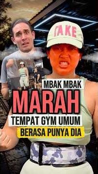 Mbak ini Nge-Gym di Tempat Umum, Tapi Marah sama Orang yang Lewat