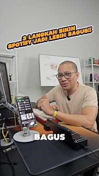 3 Rahasia Meningkatkan Kualitas Suara Spotify Kamu!