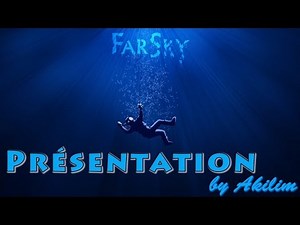FarSky - Présentation et Critique