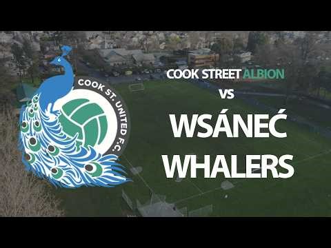 GOALS: Cook Street Albion vs W̱SÁNEĆ Whalers