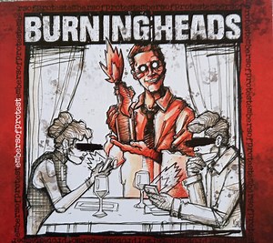 Burning Heads - Embers Of Protest