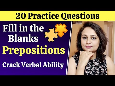 Fill in the Blanks - For Placement Tests & Exams | Prepositions | Verbal Ability | English Grammar