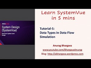 Tutorial-5: Understanding Data Types in DataFlow Simulation