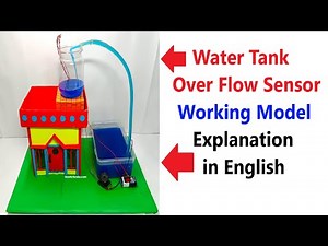water tank overflow sensor alarm working model explanation in english | howtofunda