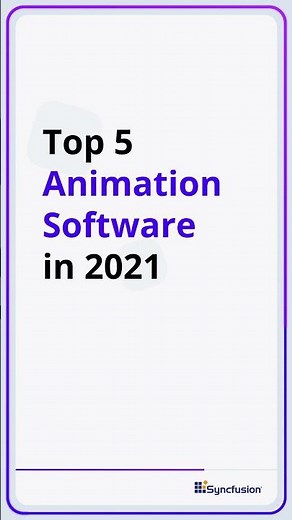 Top 5 Animation Software in 2021