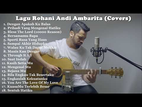 Playlist Lagu Rohani Cover Full by Andi Ambarita Terbaru 2020!!!