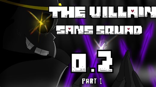 [undertale动画]The villain sans squad0.2还原——规则