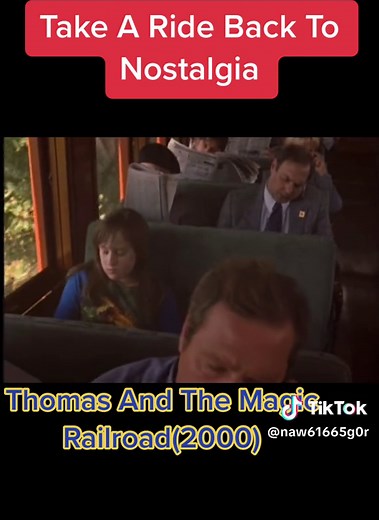 Nostalgic Ride with Thomas and the Magic Railroad (2000)