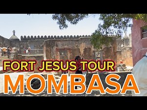 History of Fort Jesus Museum ( Extended Tour )