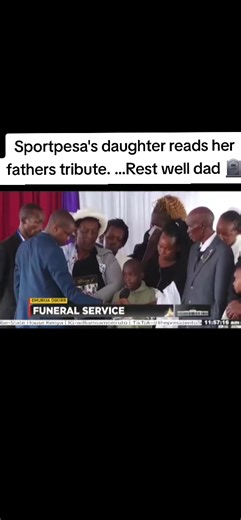 Touching Tribute from Sportpesa's Daughter at Ngong Funeral