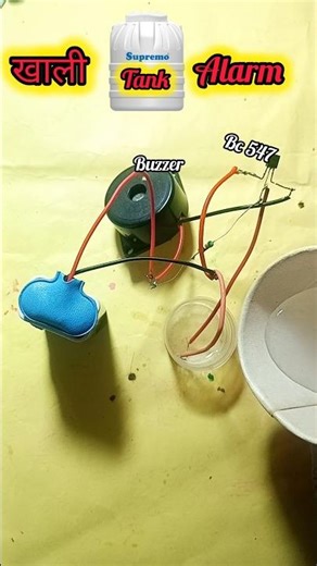 Alert Alarm For Water Tank Empty #experiment #sciencefair #diy