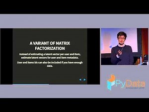 Maciej Kula - Hybrid Recommender Systems in Python