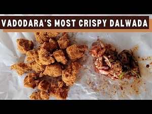 Most Crispy and Famous Dalwada Of Vadodara | Gujarati Dalvada | Indian Street Food